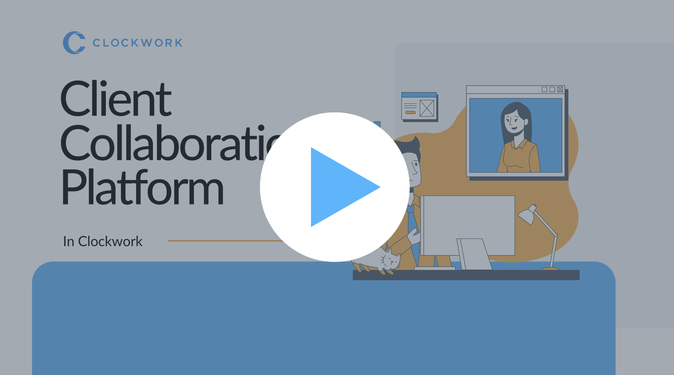 Client Collaboration Product Tour Play Cover